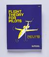 Flight Theory for Pilots
