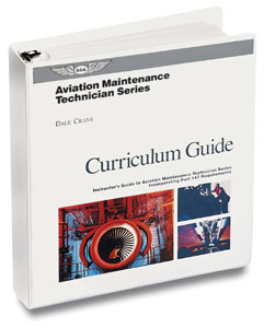 Aviation Maintenance Technician: Curriculum Guide