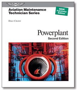 Aviation Maintenance Technician Series: Powerplant