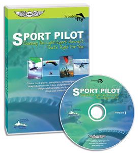 Sport Pilot - Choosing the Light Sport Aircraft