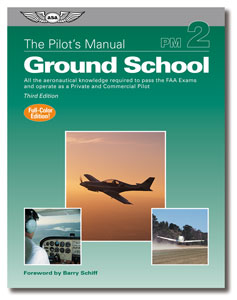 The Pilot's Manual Ground School PM-2B