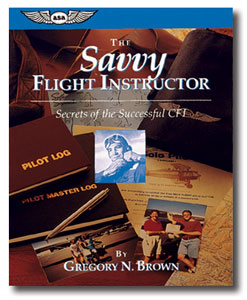 The Savvy Flight Instructor