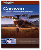 Caravan: Cessna's Swiss Army Knife with Wings