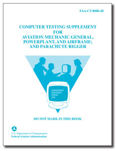 FAA Test Supplement: AMT and Parachute Rigging