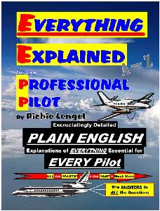 Everything Explained for the Professional Pilot