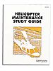 Helicopter Maintenance Study Guide