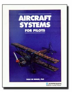 Aircraft Systems for Pilots