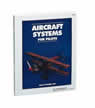 Aircraft Systems for Pilots