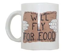 Will Fly For Food Aviation Mug