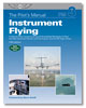 The Pilot's Manual: Volume 3: Instrument Flying