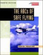 The ABC's of Safe Flying