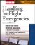 Handling In-Flight Emergencies