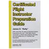 Certified Flight Instructor Preparation Guide