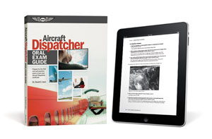 Aircraft Dispatcher E Bundle Oral Exam Guide